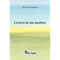 La terre de nos ancêtres