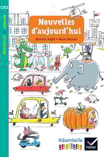 Ribambelle : nouvelles d'aujourd'hui - CE2 - album 2