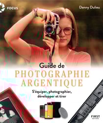 Guide de photographie argentique
