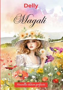 Magali : Nouvelle édition préfacée