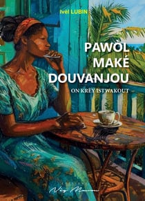 PAWOL MAKÉ DOUVANJOU