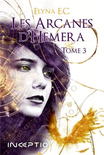 Les arcanes d'Hemera Tome 3