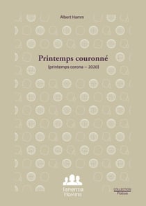 Printemps couronné : (Printemps corona - 2020)