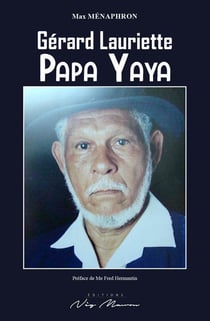 Gerard lauriette - papa yaya