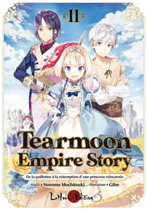 Tearmoon empire story Tome 2