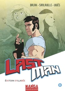 Lastman Tome 2