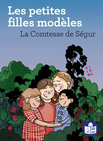 Les petites filles modèles : Traduction FALC