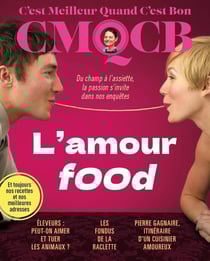 C'est meilleur quand c'est bon n.11 : L'amour food
