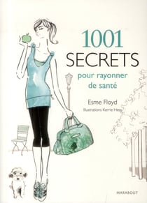 1001 secrets pour rayonner de santé