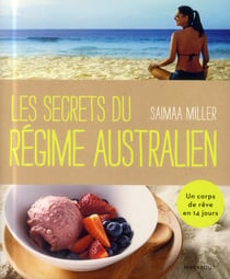 Les secrets du régime australien