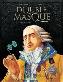Double masque Tome 3 : l'archifou