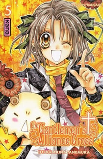 The gentlemen's alliance cross Tome 5