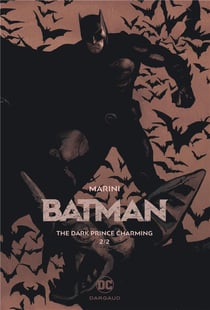 Batman - the dark prince charming Tome 2