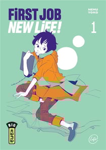 First job, new life Tome 1