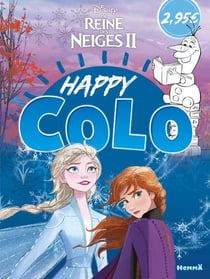 La reine des neiges 2 - happy colo
