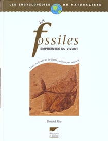 Fossiles empreintes du vivant (les)