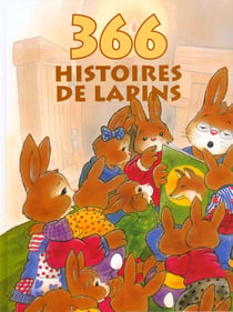 366 histoires de lapins
