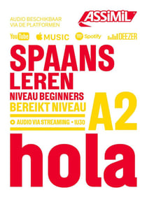 Spaans leren : niveau A2 : méthode d'espagnol pour néerlandophones