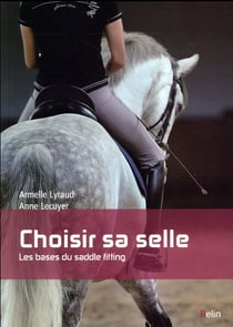 Choisir sa selle - les bases du saddle fitting