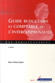 Guide budgétaire et comptable de l'intercommunalité (4e édition)