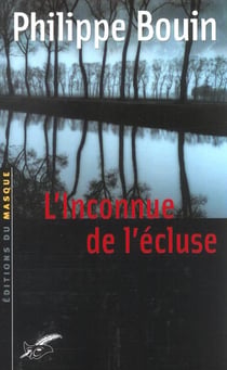 L'inconnue de l'ecluse