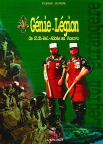 Génie-légion de Sidi Bel Abbes au Kossovo