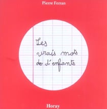 Les vrais mots d'enfants