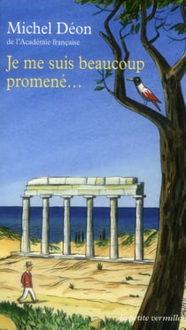 Je me suis beaucoup promené