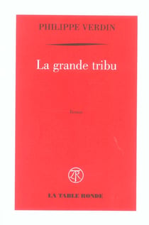 La grande tribu