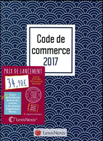 Code de commerce (édition 2017)