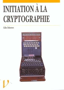 Initiation a la cryptographie
