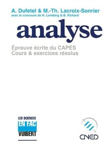 Analyse - épreuve écrite du capes - cours & exercices résolus
