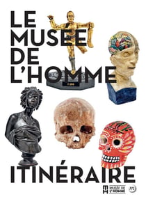 Le musée de l'homme - itinéraire