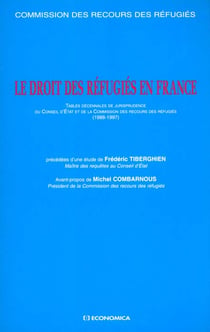 DROIT DES REFUGIES EN FRANCE (LE)