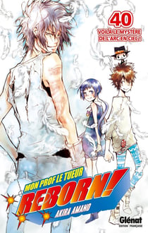 Reborn Tome 40 : Voilà le mystère de l'arc-en-ciel !