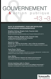 Revue gouvernement et action publique n.13 : Back to government : pour une sociologie des déciions gouvernementales