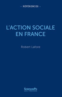 L'Action sociale en France - De l'assistance à l'inclusion