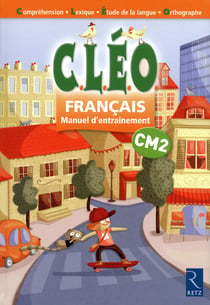 CLÉO : CM2 - français - manuel d'entraînement