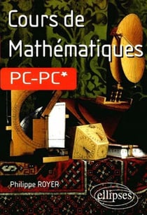 Cours de Mathématiques PC-PC*