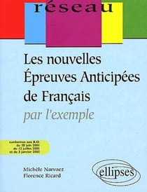 Les nouvelles épreuves anticipées de français - 2e édition
