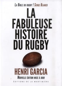 La fabuleuse histoire du rugby