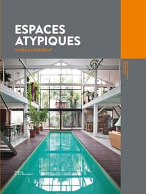 Espaces atypiques - vivre autrement