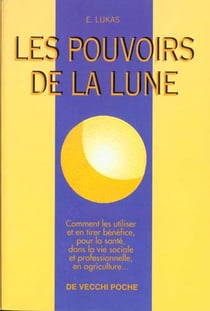 Les pouvoirs de la lune