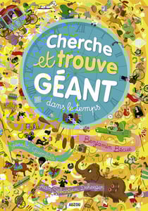 Cherche et trouve géant : dans le temps