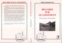 Regards sur le logement - une etrange marchandise