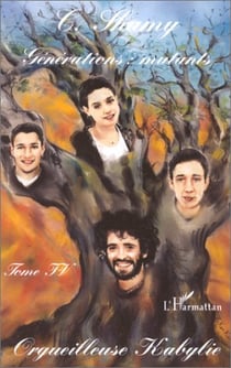 Générations mutants - orgueilleuse kabylie