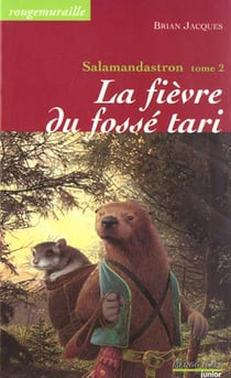 Rougemuraille - Salamandastron Tome 2 : La fièvre du fossé tari