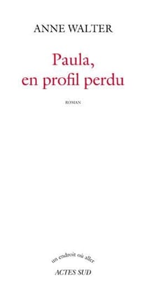 Paula, en profil perdu