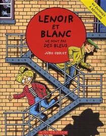 Lenoir et Blanc ne sont pas des bleus
