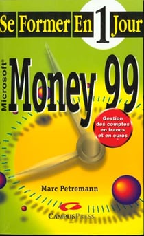 Se former a money en un jour 1999